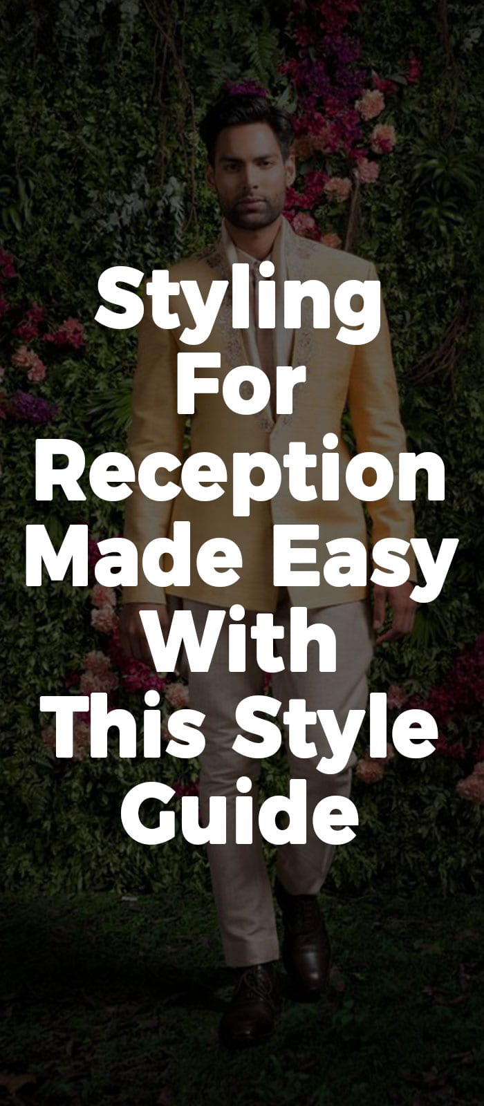 Styling For Reception Made Easy With This Style Guide