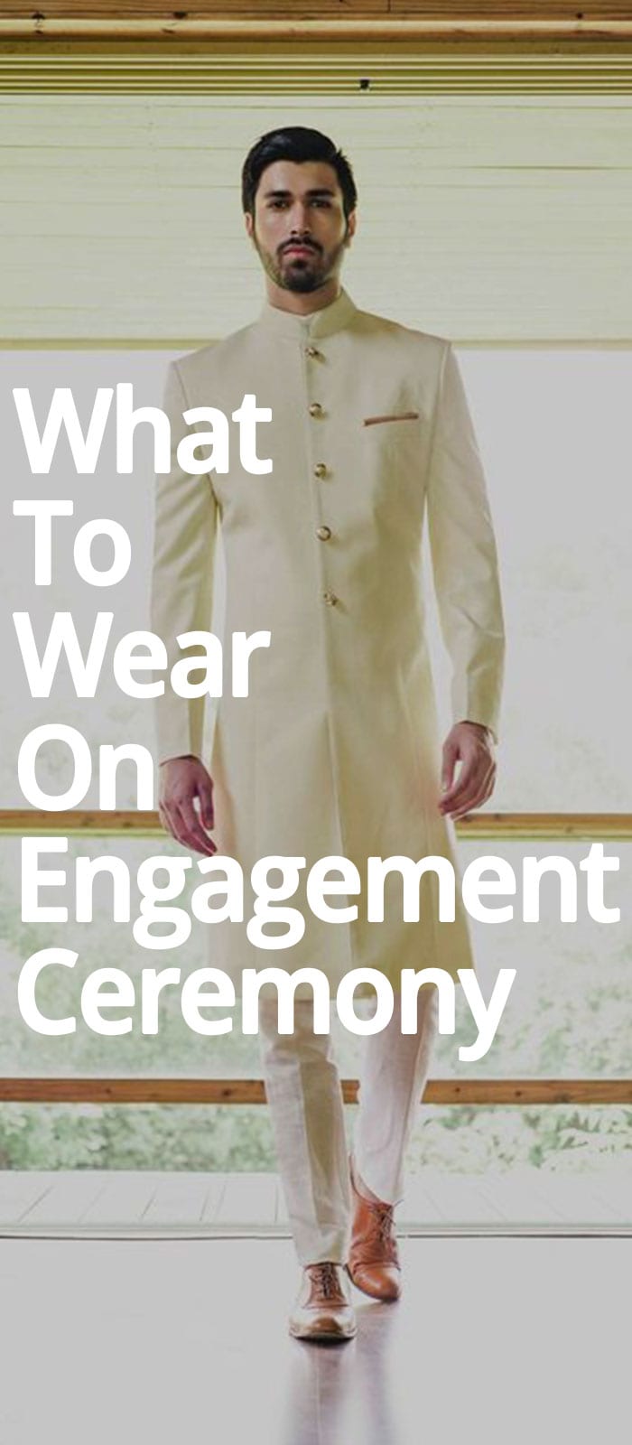 What To Wear On Engagement Ceremony