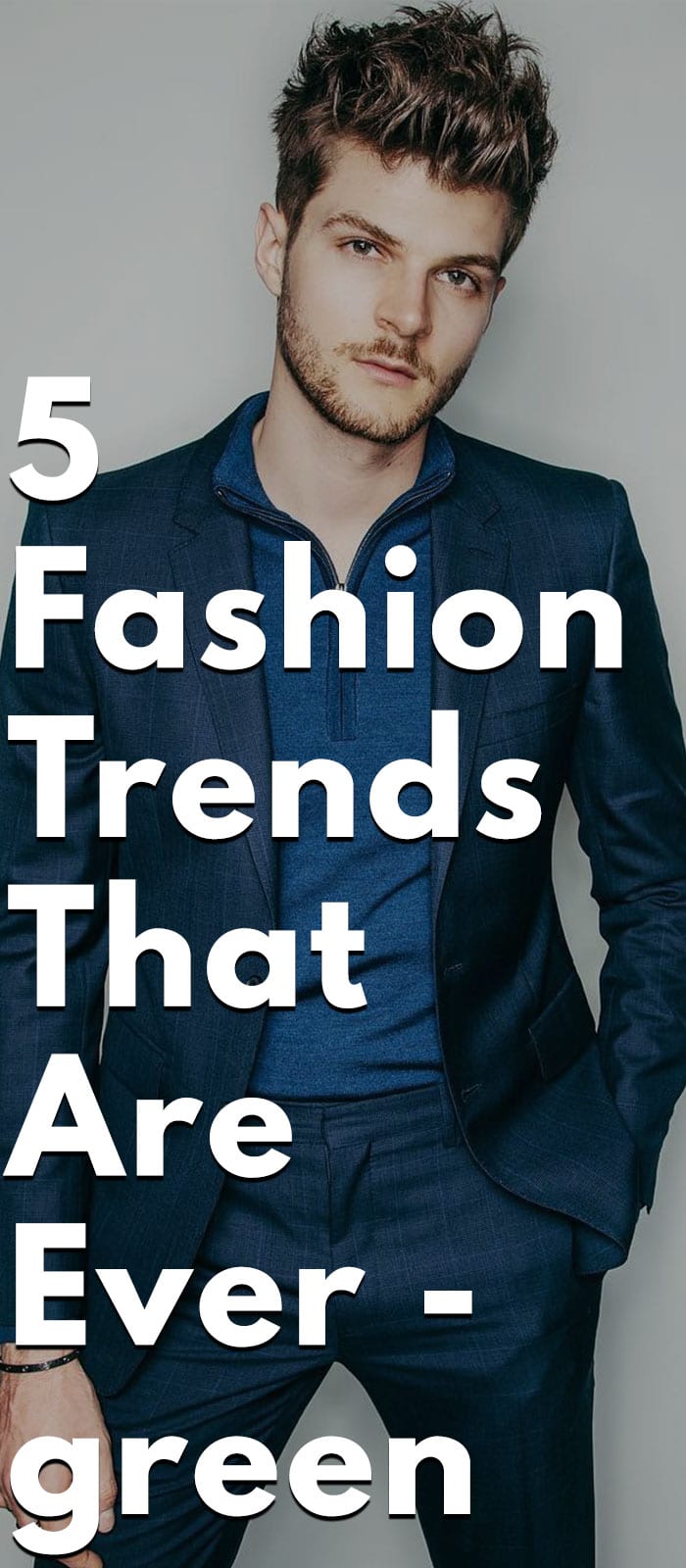 5 evergreen fashion trends
