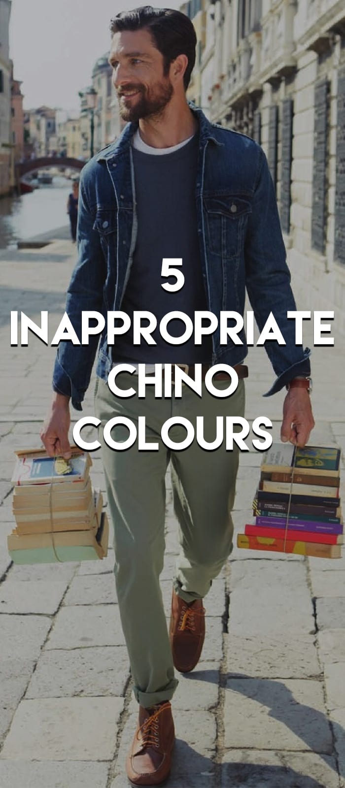 Inappropriate Chino Colours