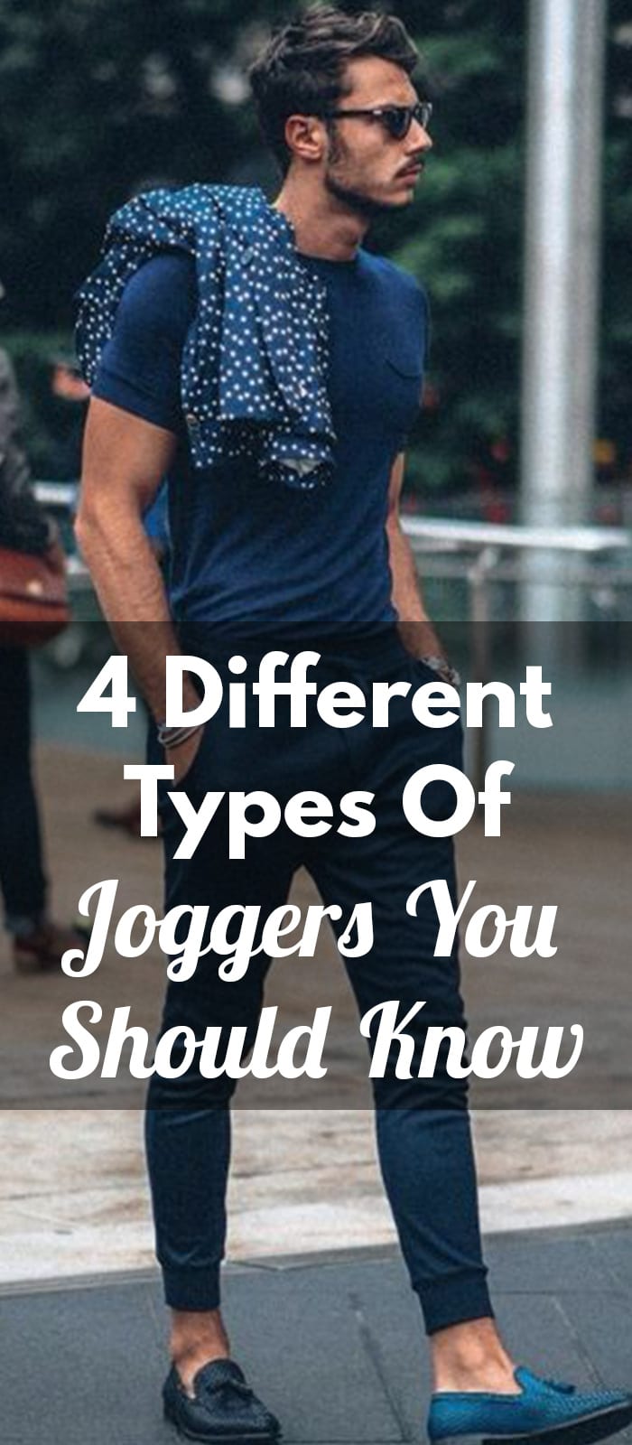 4 Different Types Of Joggers You Should Know