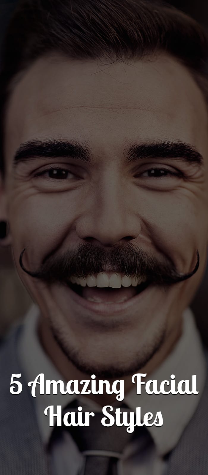 5 Amazing Facial Hair Styles