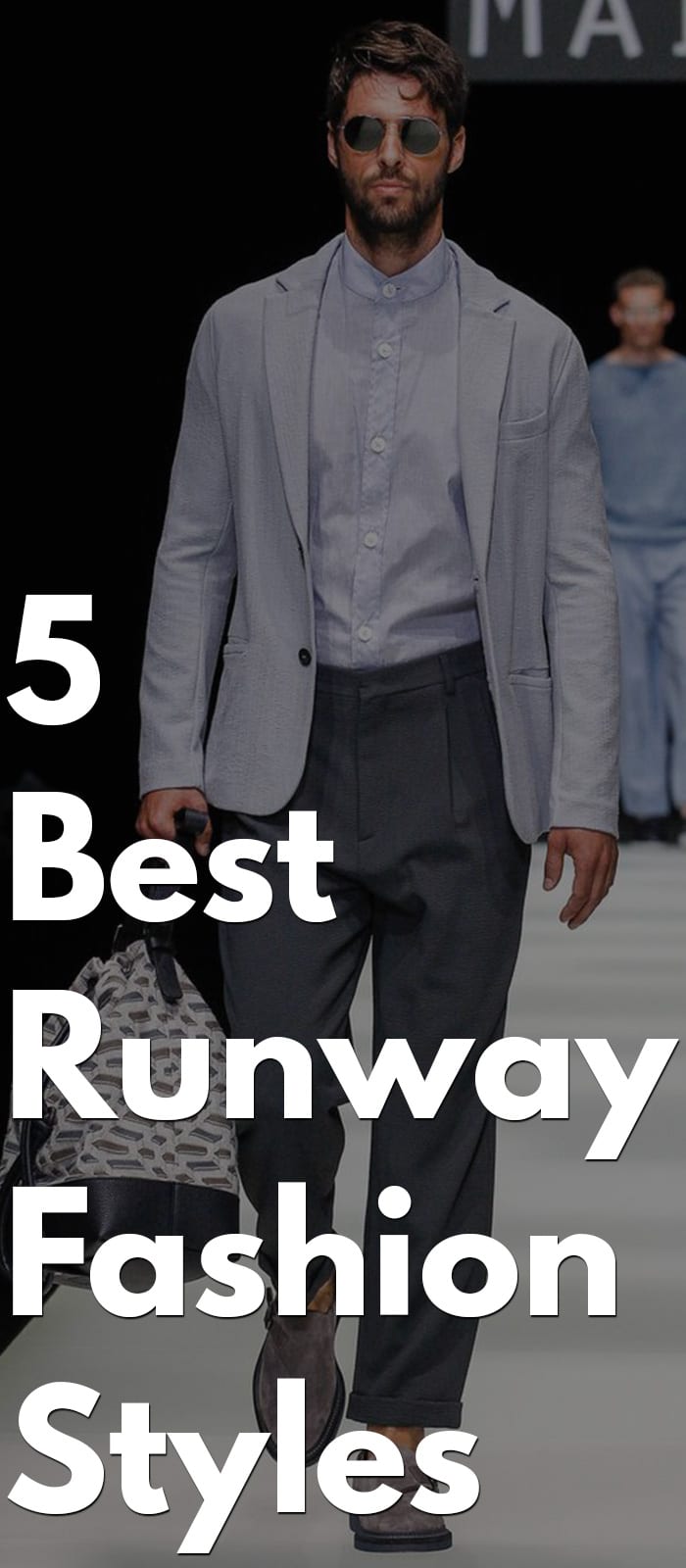 5 Best Runway Fashion Styles for 2018