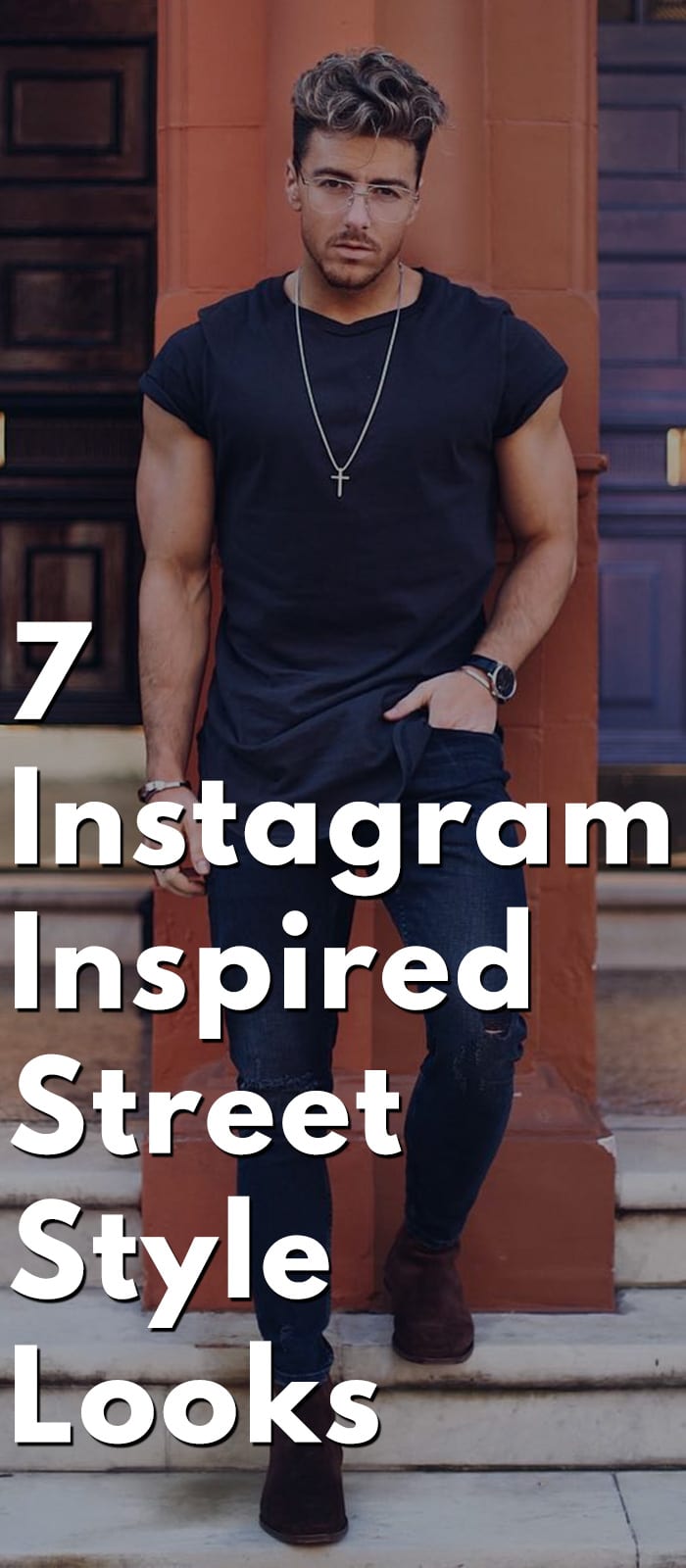 7 Instagram Inspired Street Style Looks