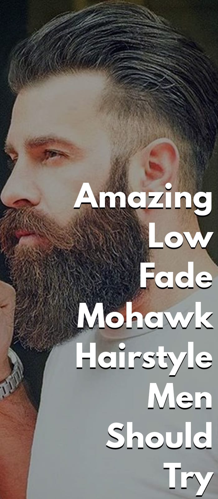 Amazing Low Fade Mohawk Hairstyle