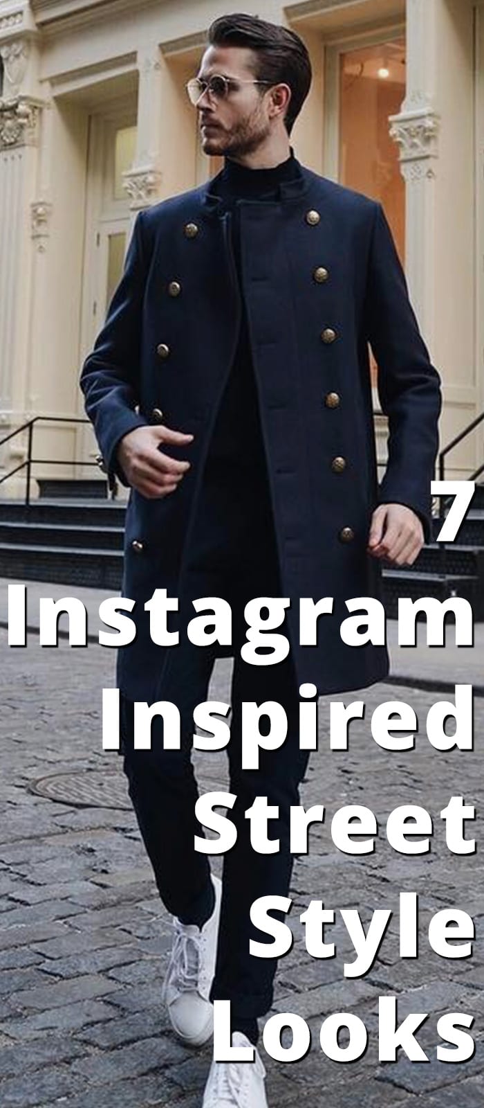 Best Street Style Looks By 7 Instagrammers