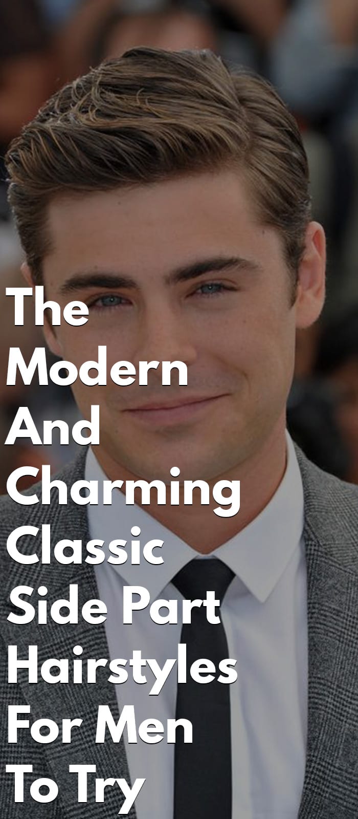Classic Side Part Hairstyles For Men To Try