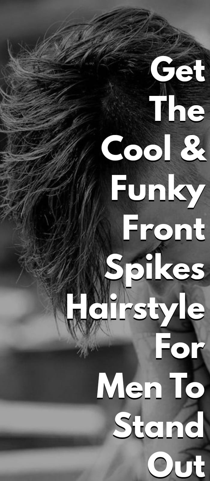 Funky Front Spikes Hairstyle For Men