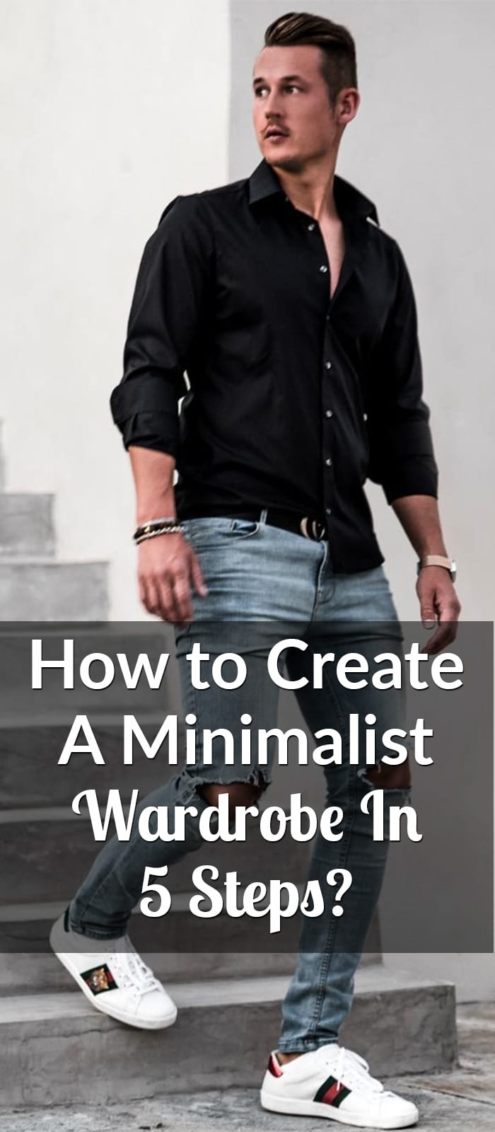How to Create a Minimalist Wardrobe In 5 Steps