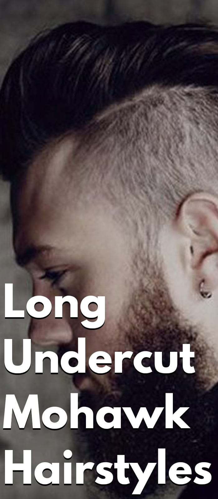 Long Undercut Mohawk Hairstyles