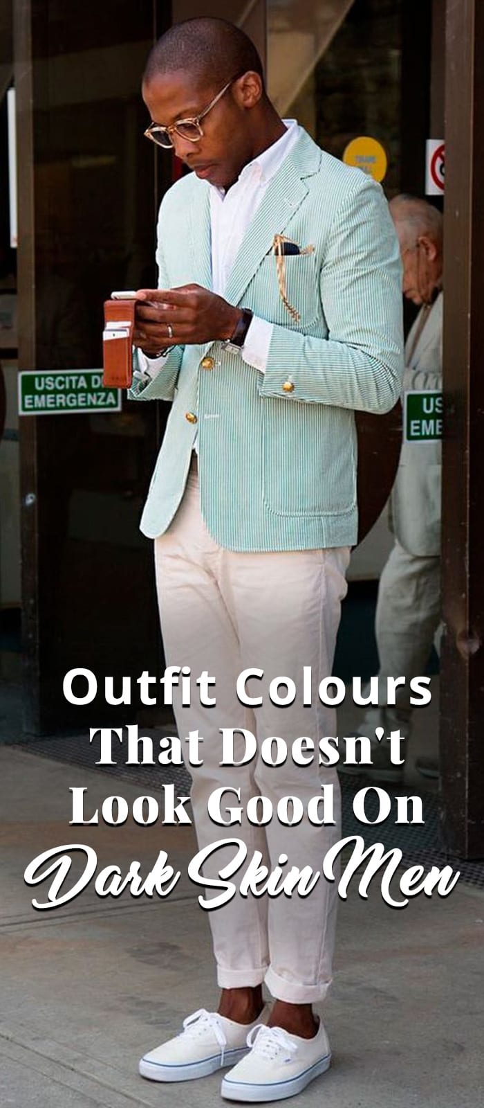 Outfit Colours That Doesn't Look Good On Dark Skin Men