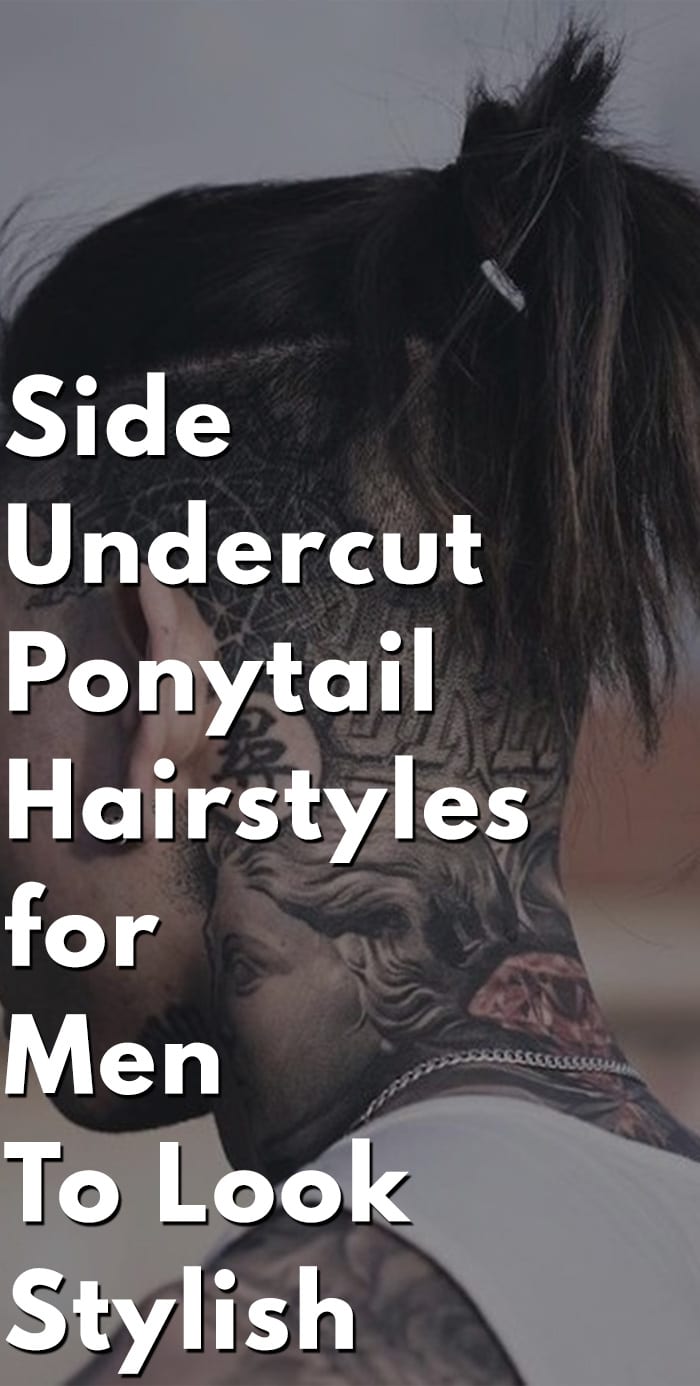 Stylish Side Undercut Ponytails