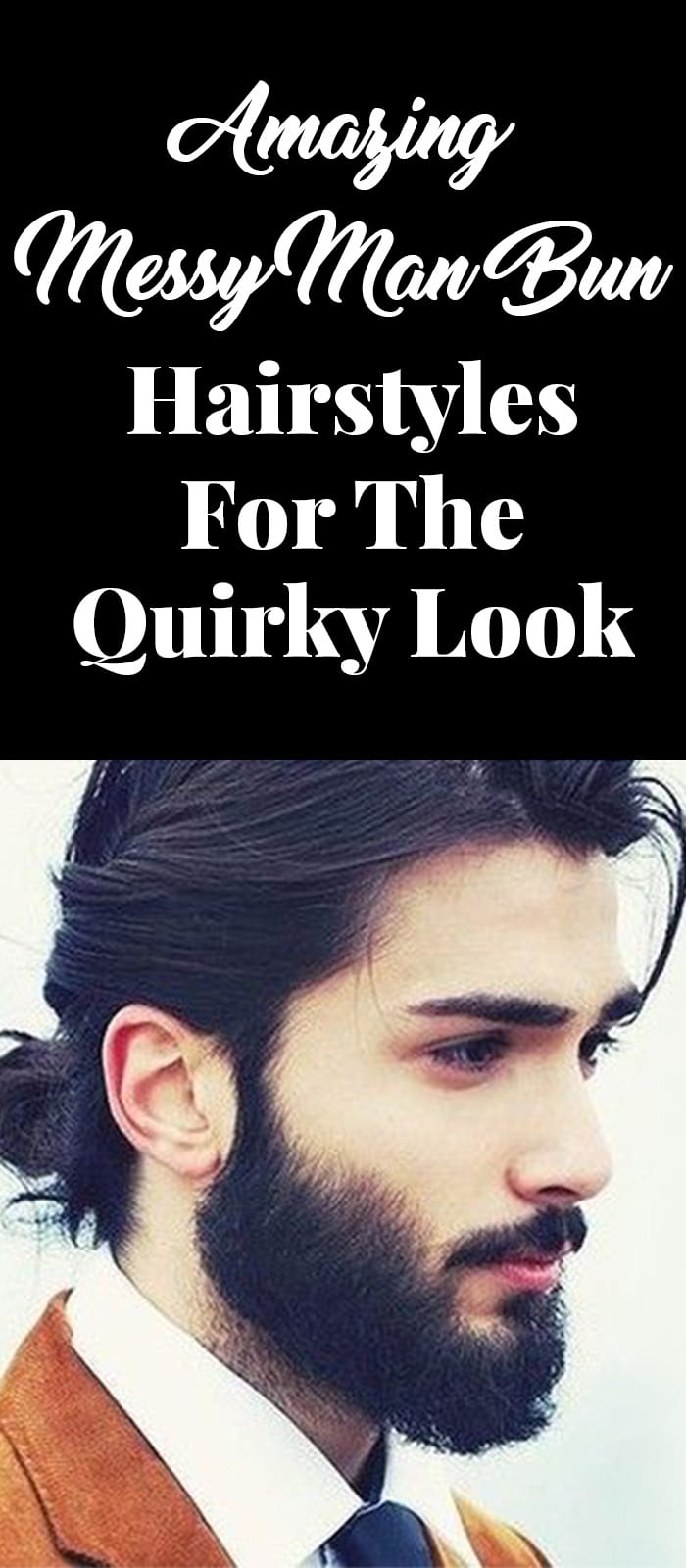 messy man bun hairstyle