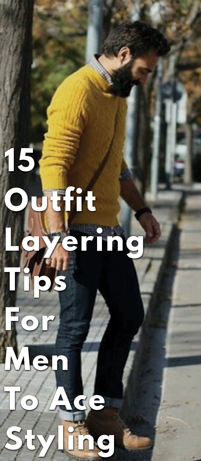 15-Outfit-Layering-Tips-For-Men-To-Ace-Styling.