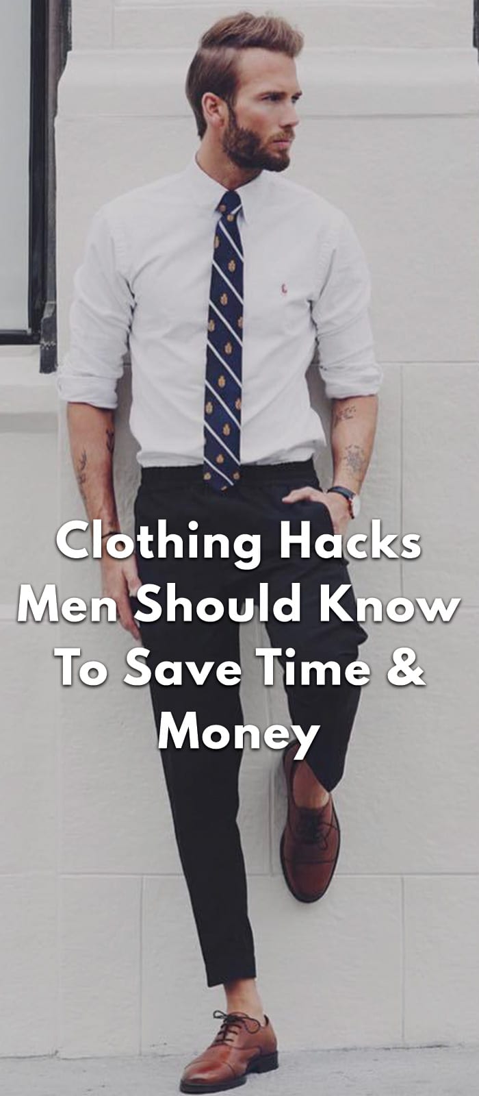 Clothing-Hacks-Men-Should-Know-To-Save-Time-&-Money