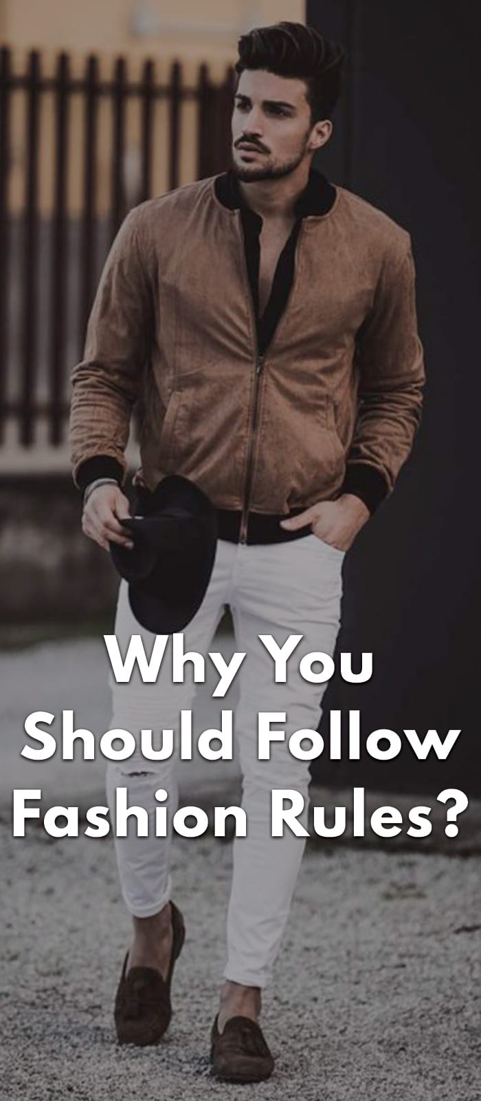 Why-You-Should-Follow-Fashion-Rules