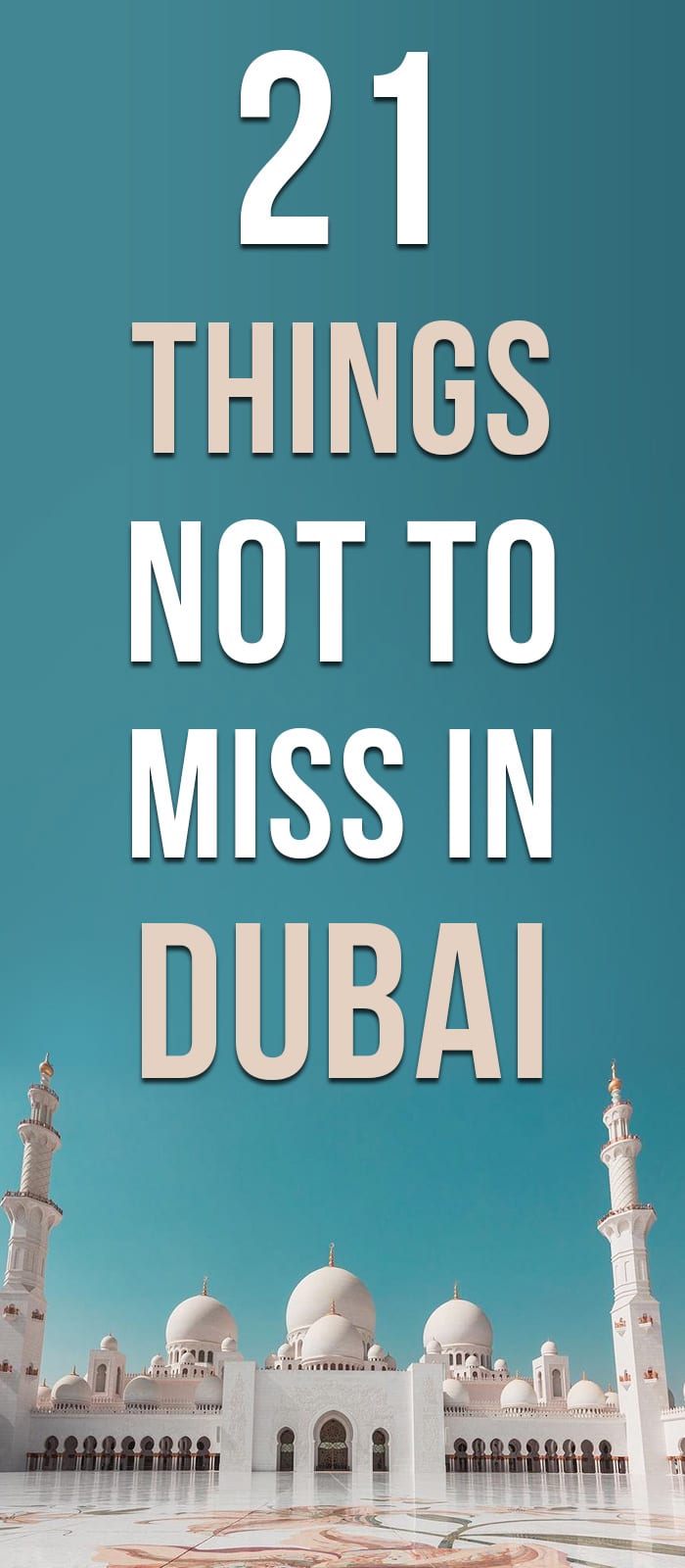 21 things not to miss in Dubai