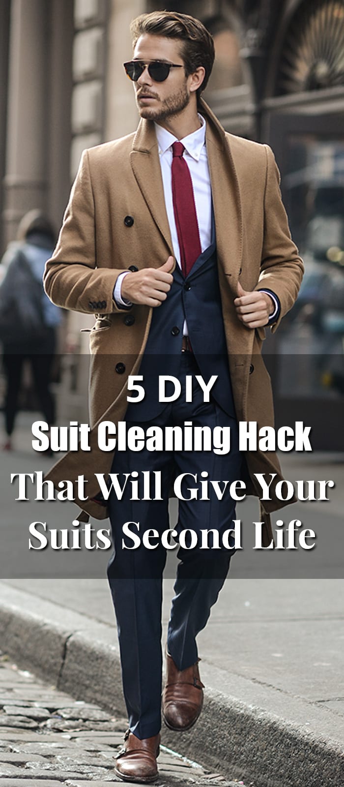 5 DIY Suit Cleaning Hack That Will Give Your Suits Second Life