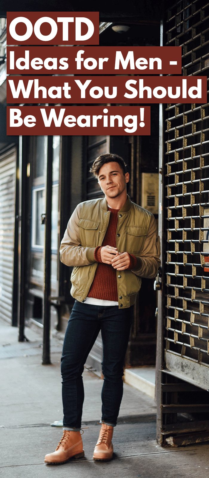 Ootd Ideas For Men What You Should Be Wearing тлж Best Fashion Blog For