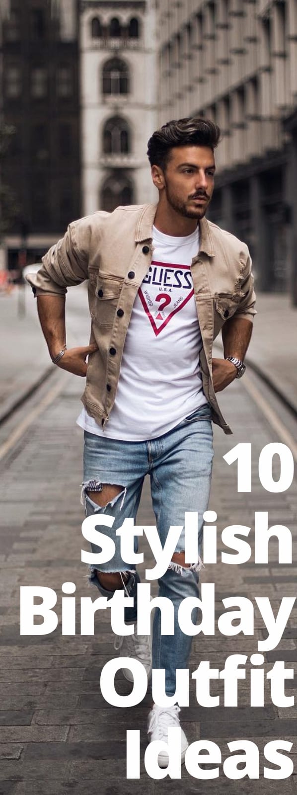 10 Stylish Birthday Outfit Ideas for men