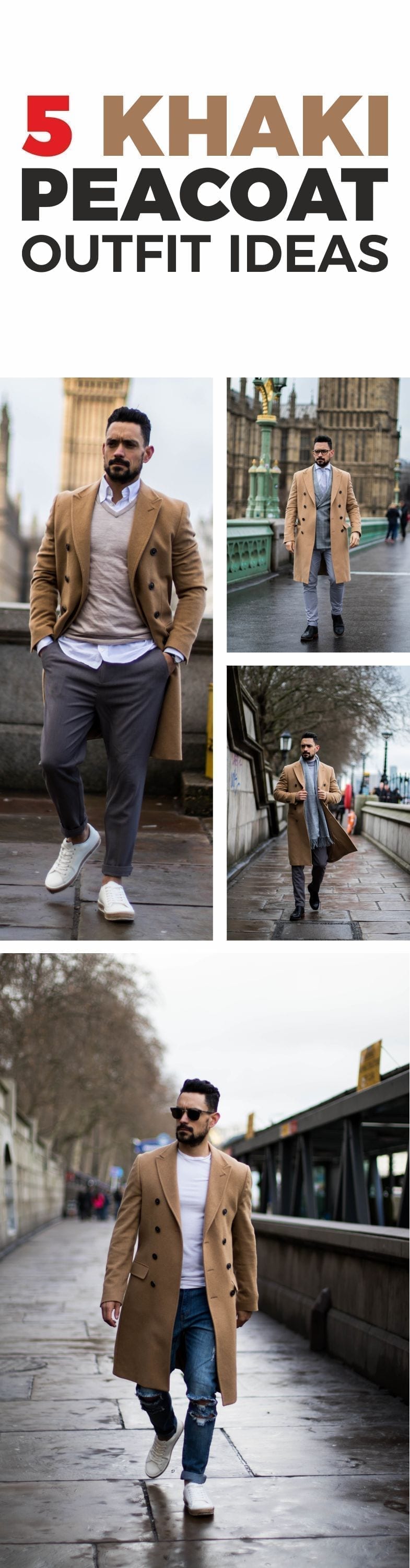 5 khaki Peacoat outfit ideas for men