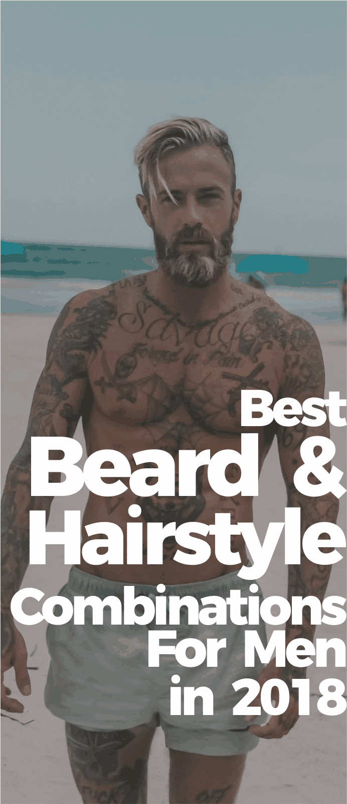 Best Beard & Hairstyle Combinations