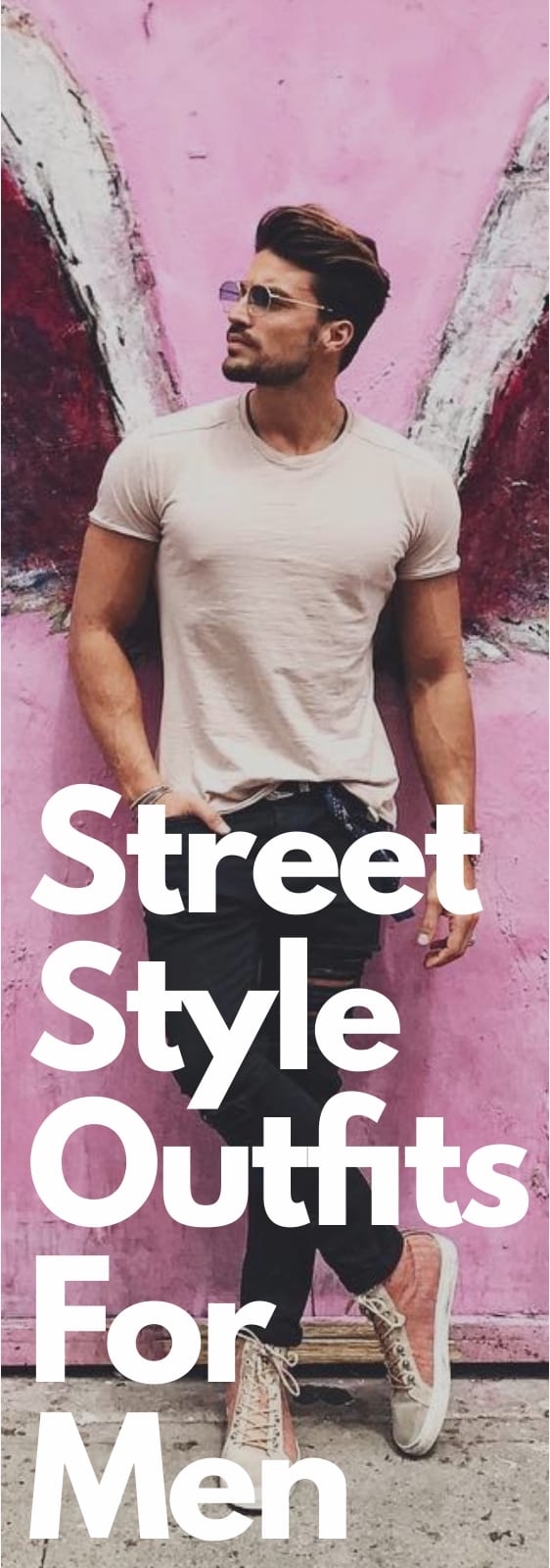 Best Street Style Outfit Ideas For Men