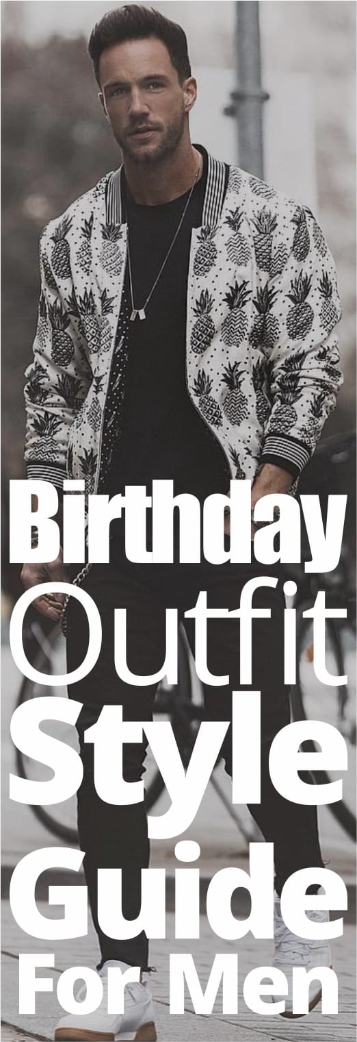 Birthday Outfit Ideas