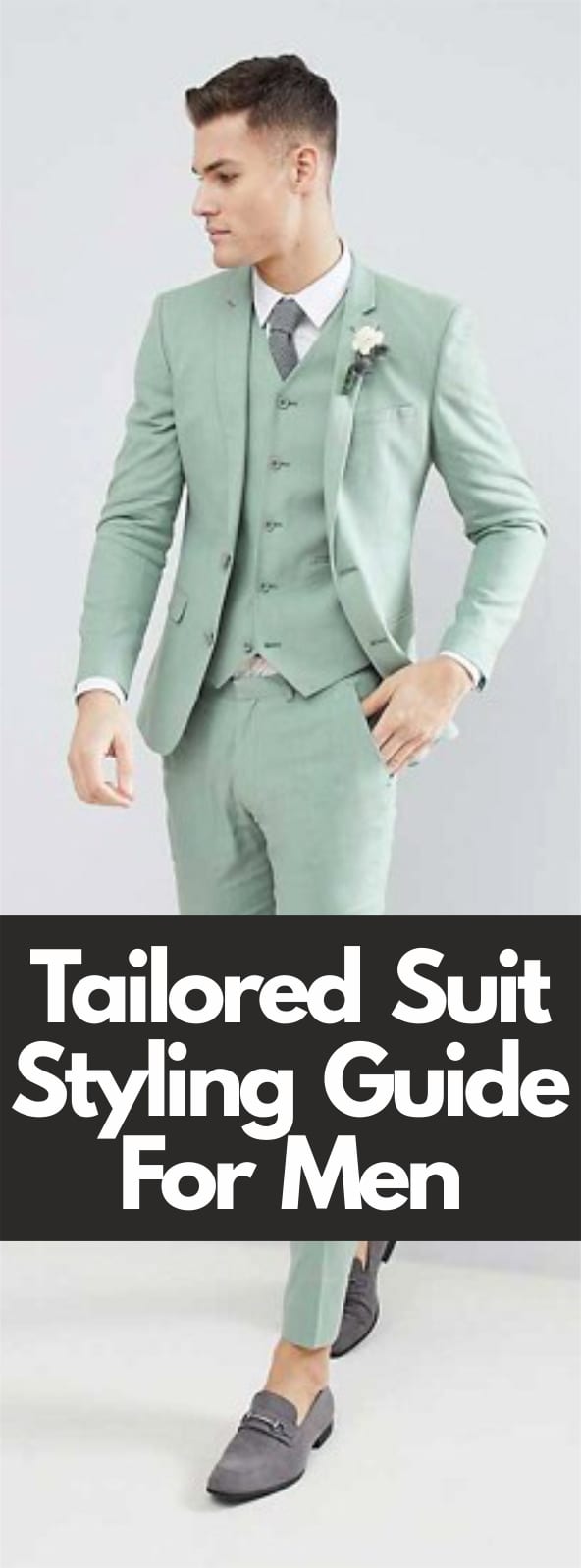 Tailored Suit Styling Guide For Men
