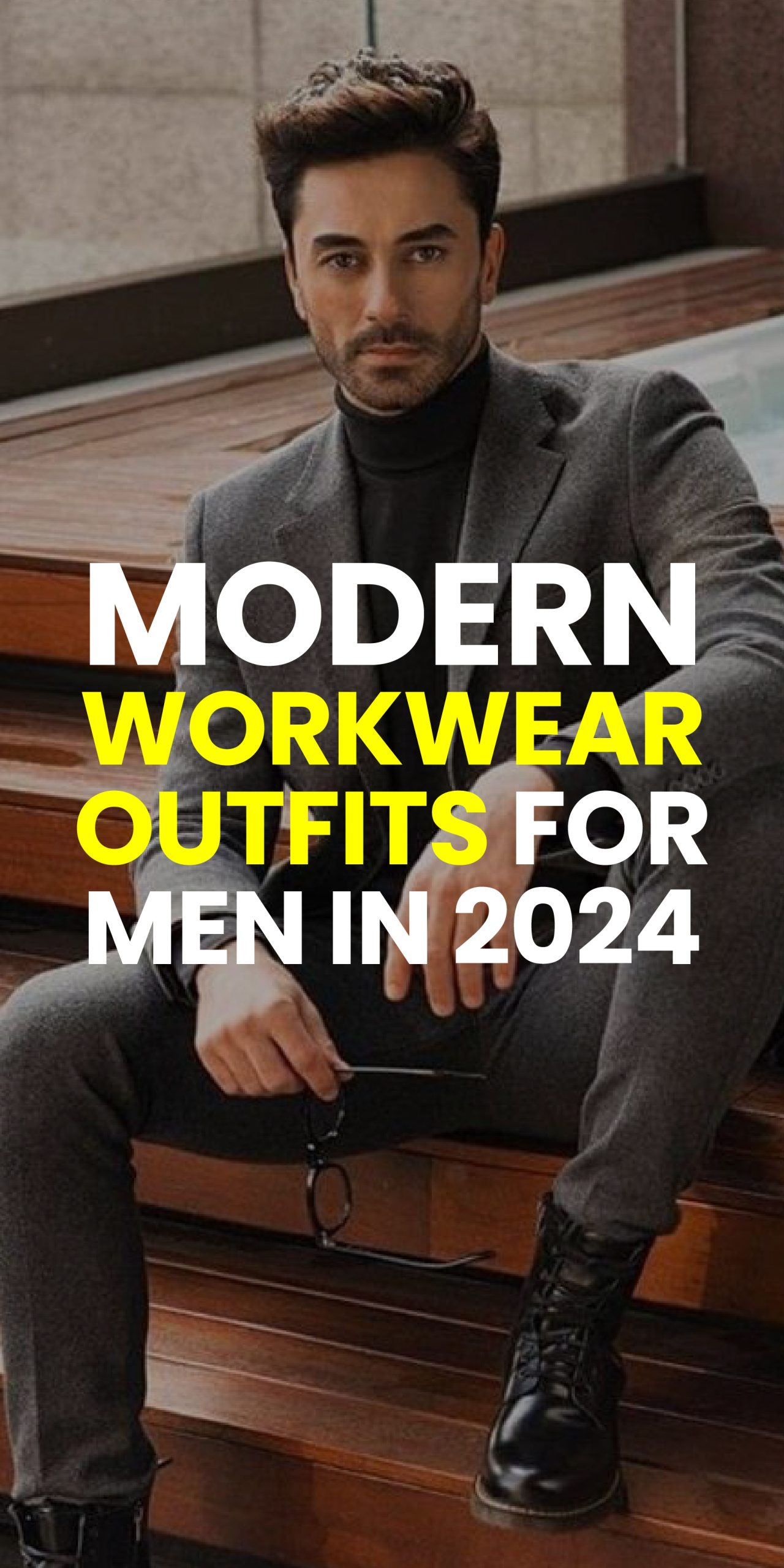 WORKWEAR OUTFITS FOR MEN IN 2024