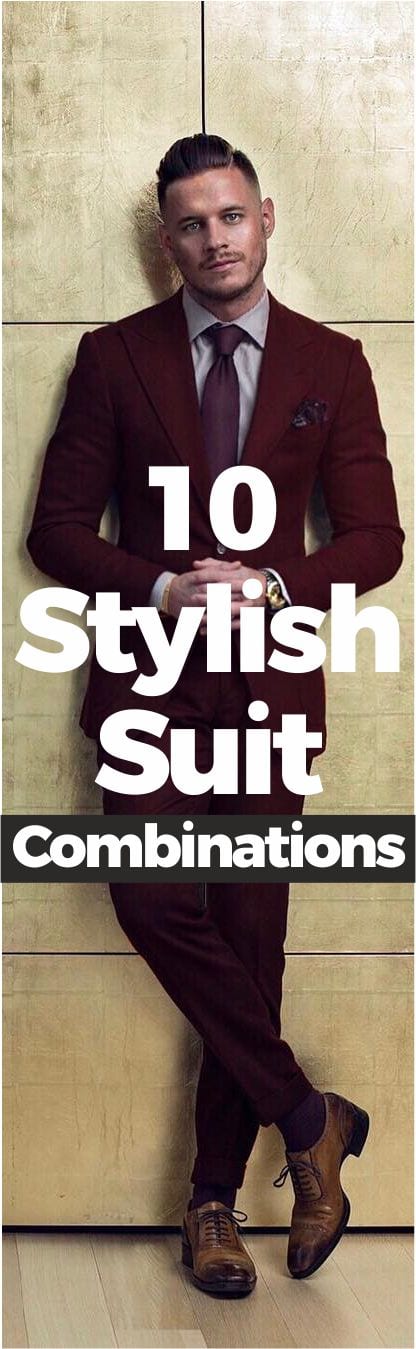 Ultimate Guide For Men On Suit Combination