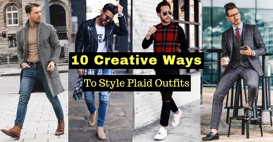 10 Creative Ways To Style Plaid Outfits