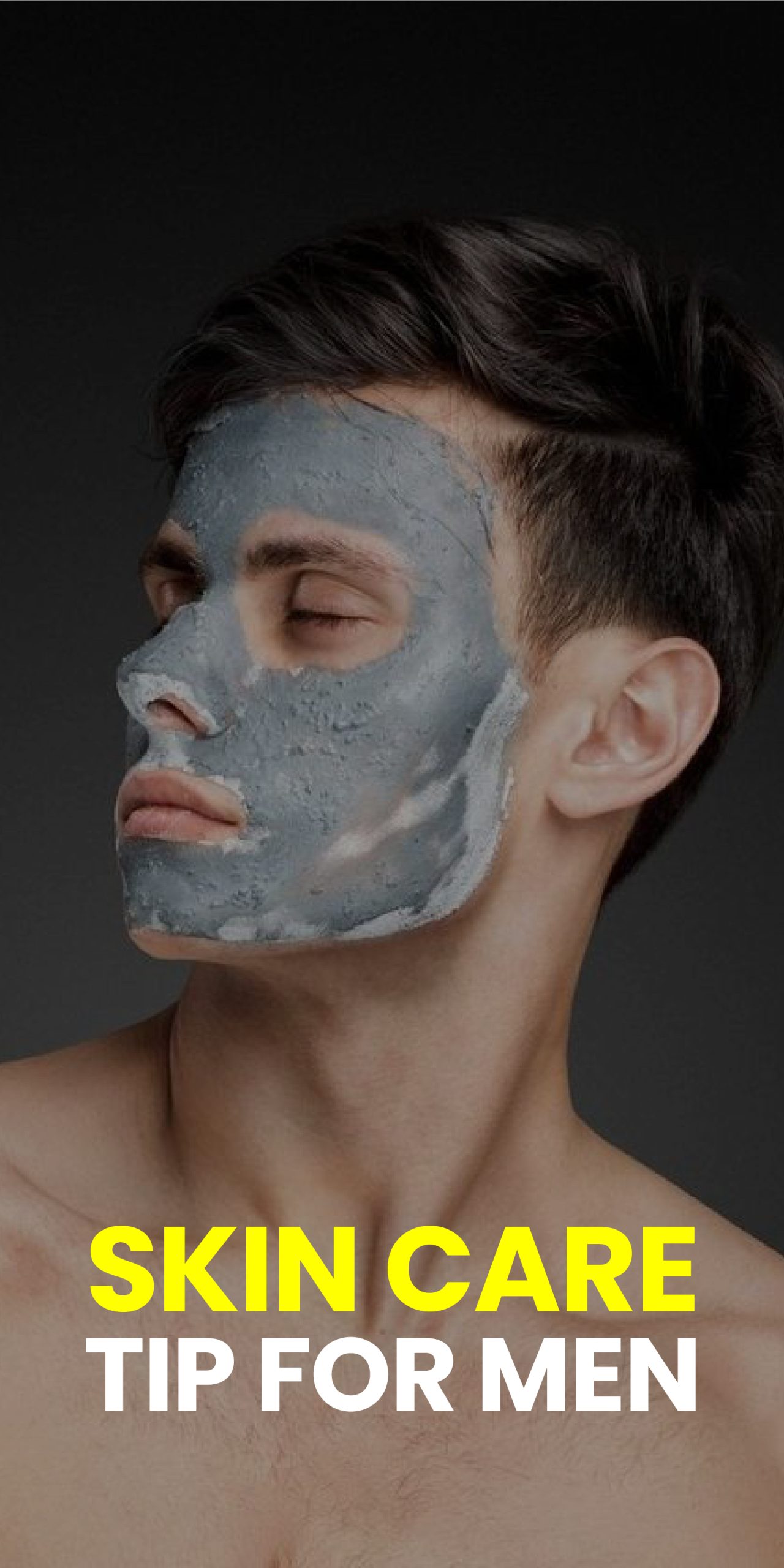 SKIN CARE TIP FOR MEN