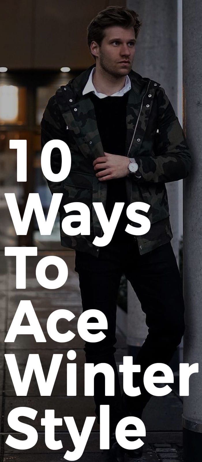 10 Ways To Ace Winter Style