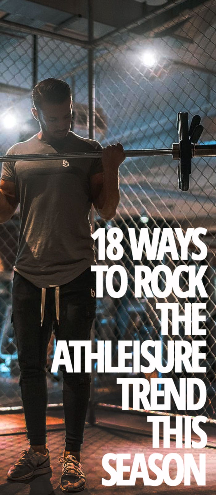 18 Ways To Nail The Athleisure Look