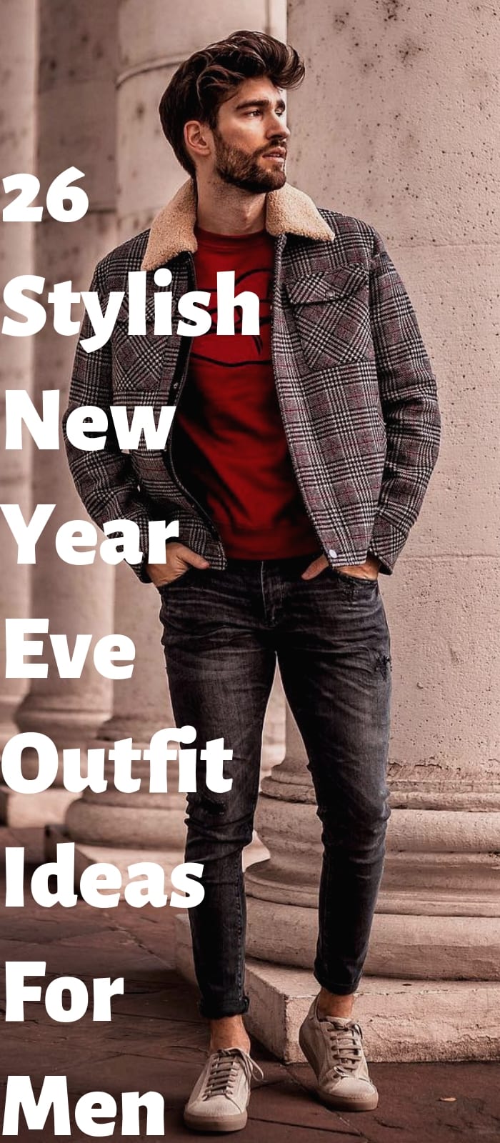 26 Stylish New Year Eve Outfit Ideas For Men!