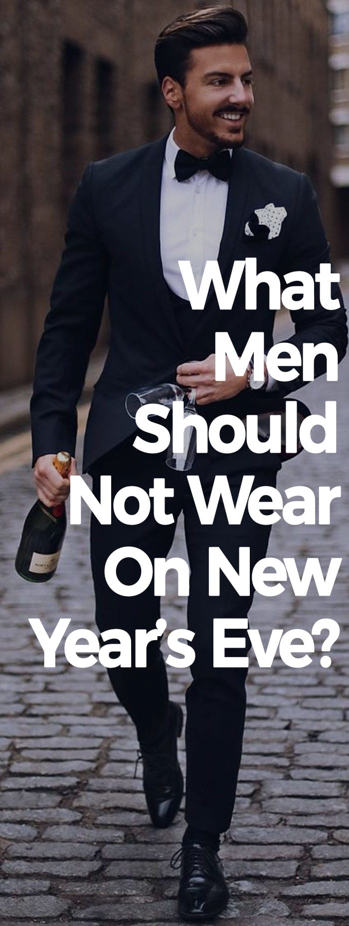 What Men Should Not Wear On New Years Eve