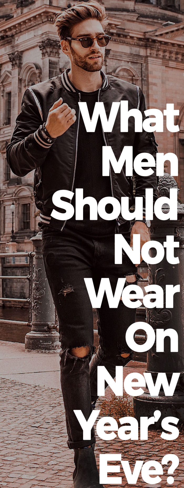 What Men Should Not Wear On New Years Eve