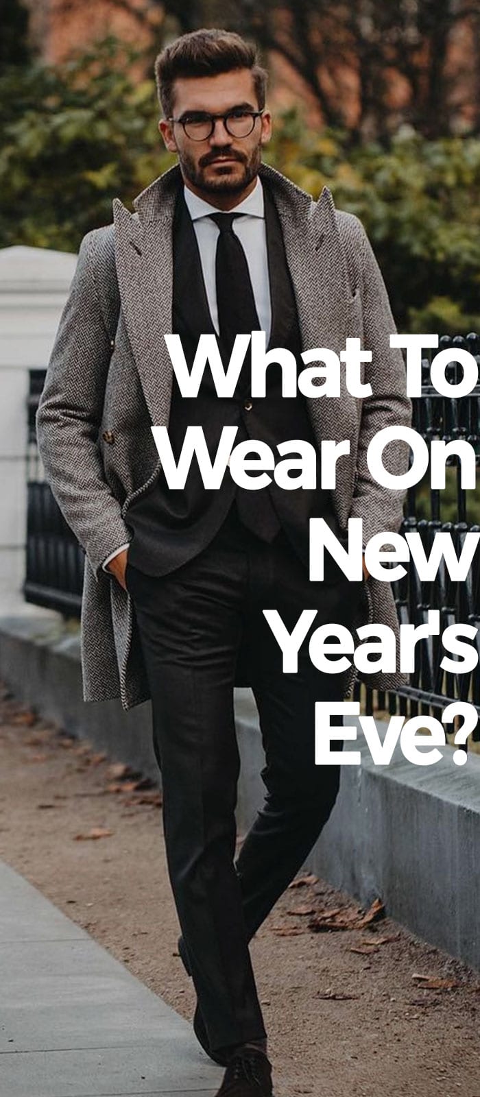 What To Wear On New Years Eve.
