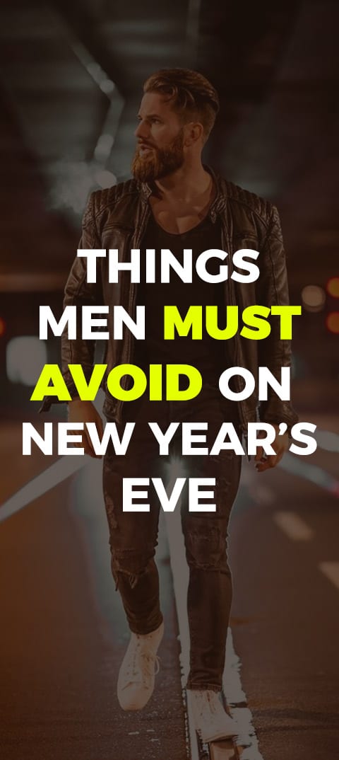 men-must-avoid-on-new-year-eve