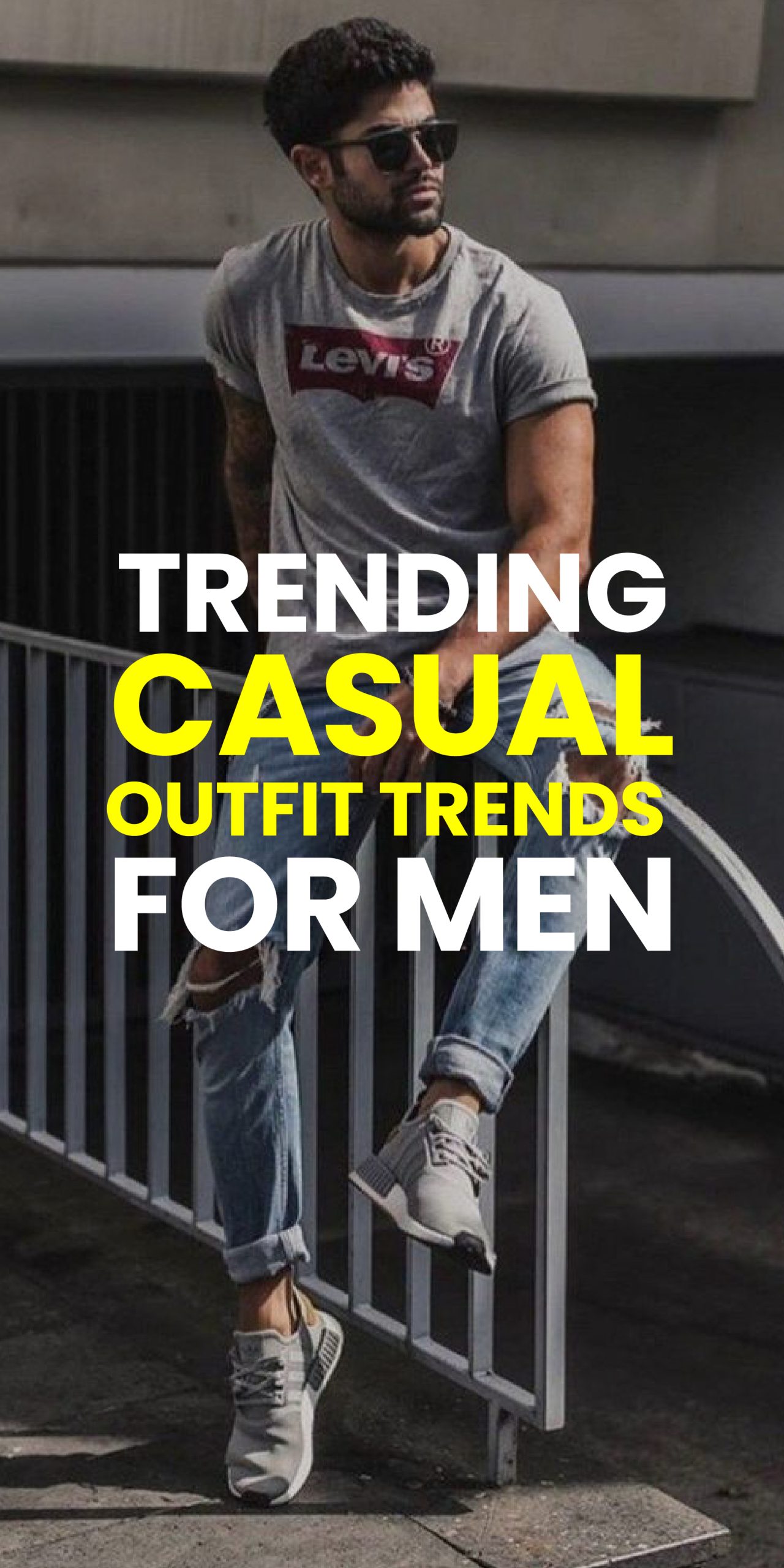 CASUAL OUTFITS FOR MEN IN 2024