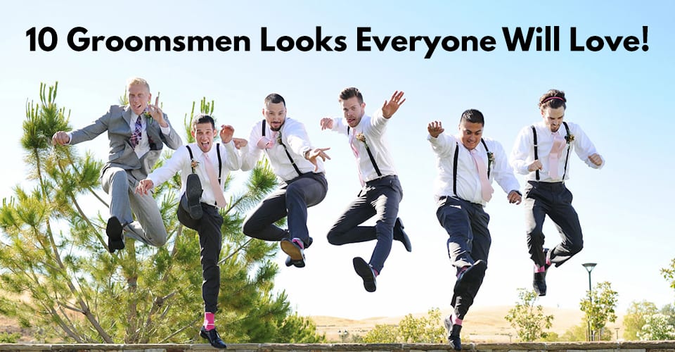 10 Classy Ways To Style Groomsmen Suit In 2019