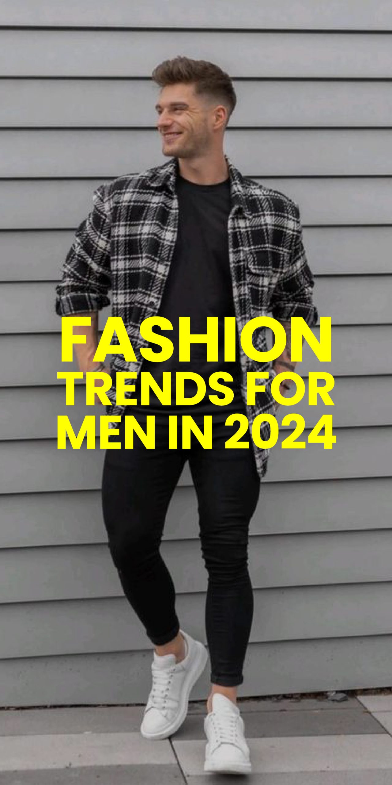 FASHION TRENDS FOR MEN IN 2024
