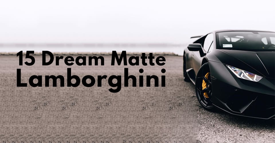 Dream Matte Lamborghini Photos.