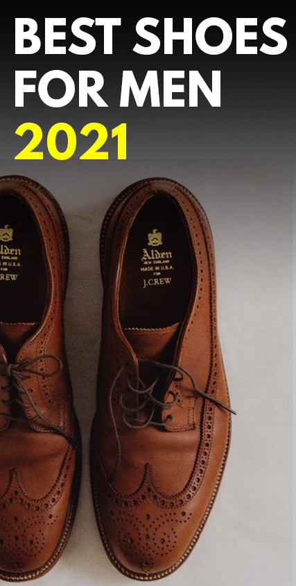 Best Shoes Style for Men 2021