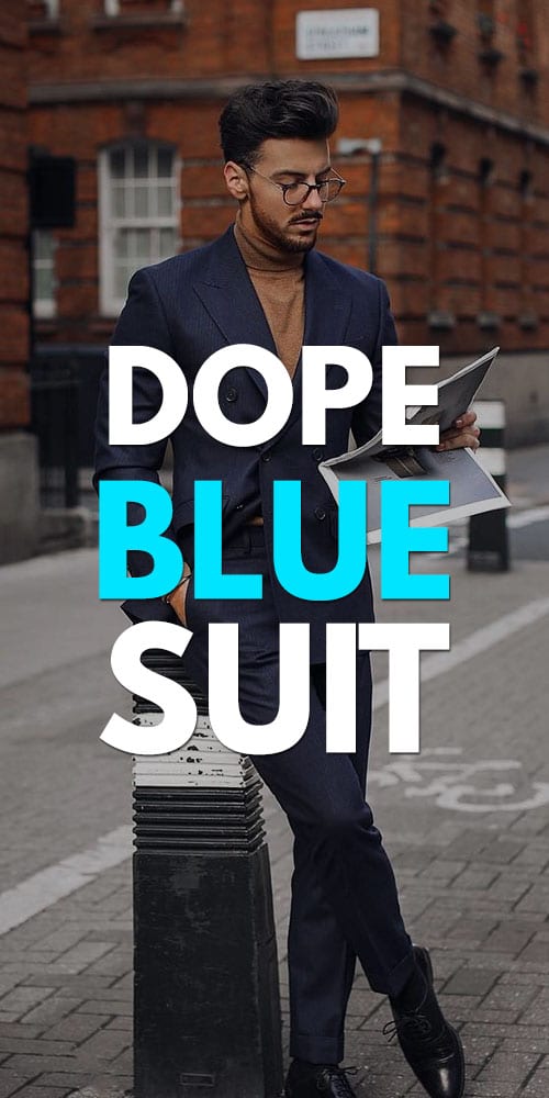Dope Blue Suits for Men 2019