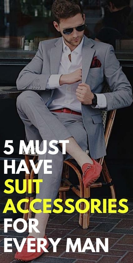 5 Must Have Suit Accessories for Every man