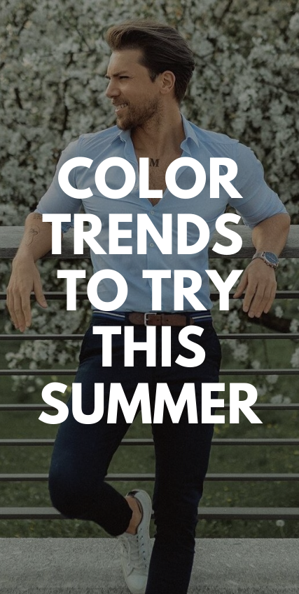 Color Trends to try this summer season