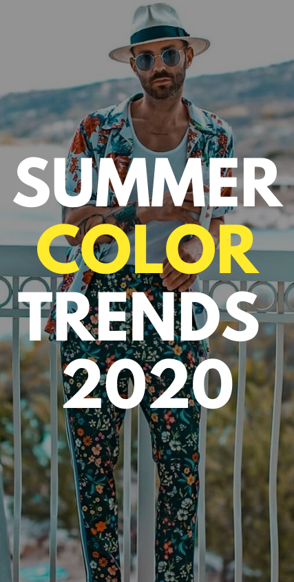 Summer Color Trends 2020