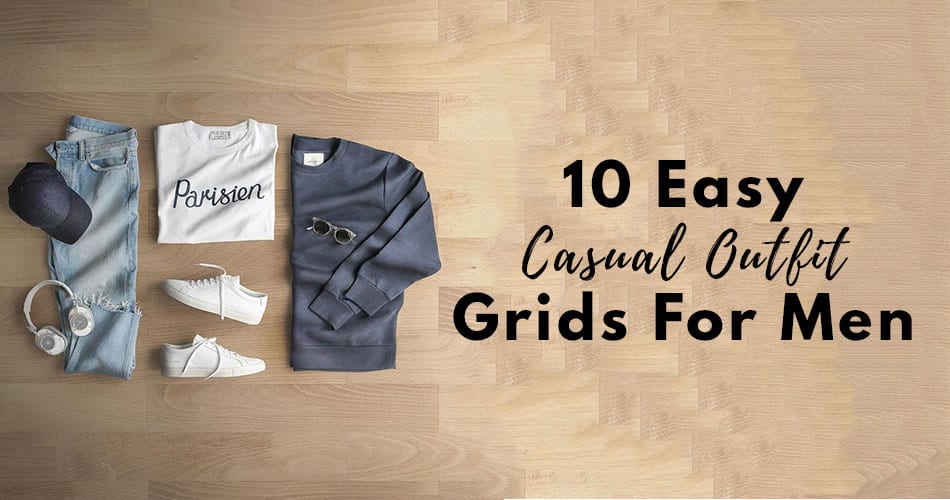 10-Easy-Casual-Outfit-Grid-For-Men